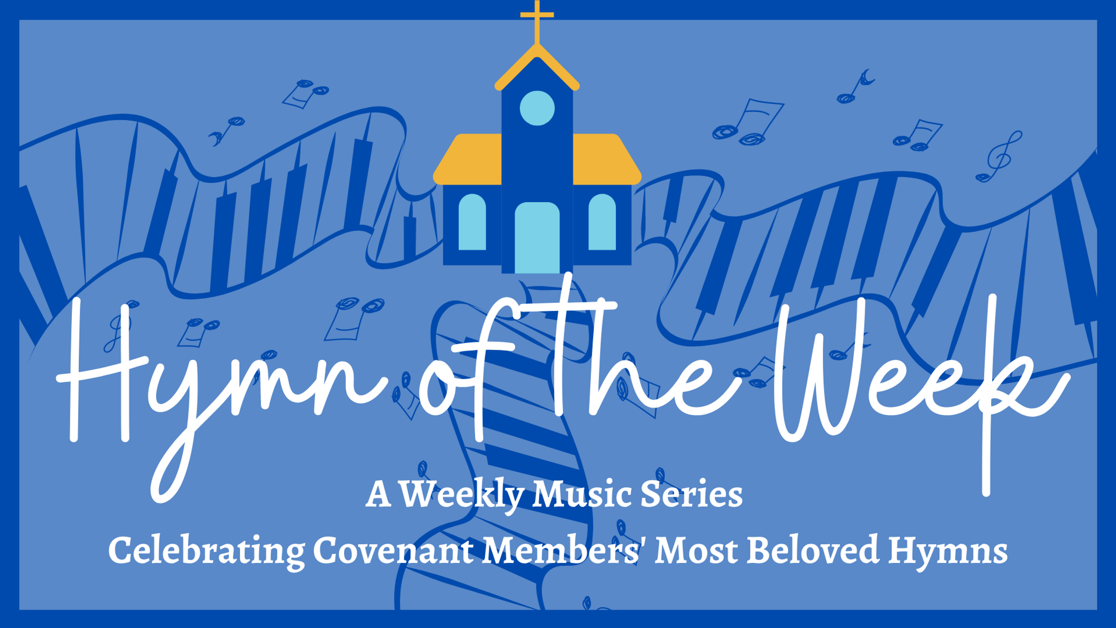 Hymn of the Week